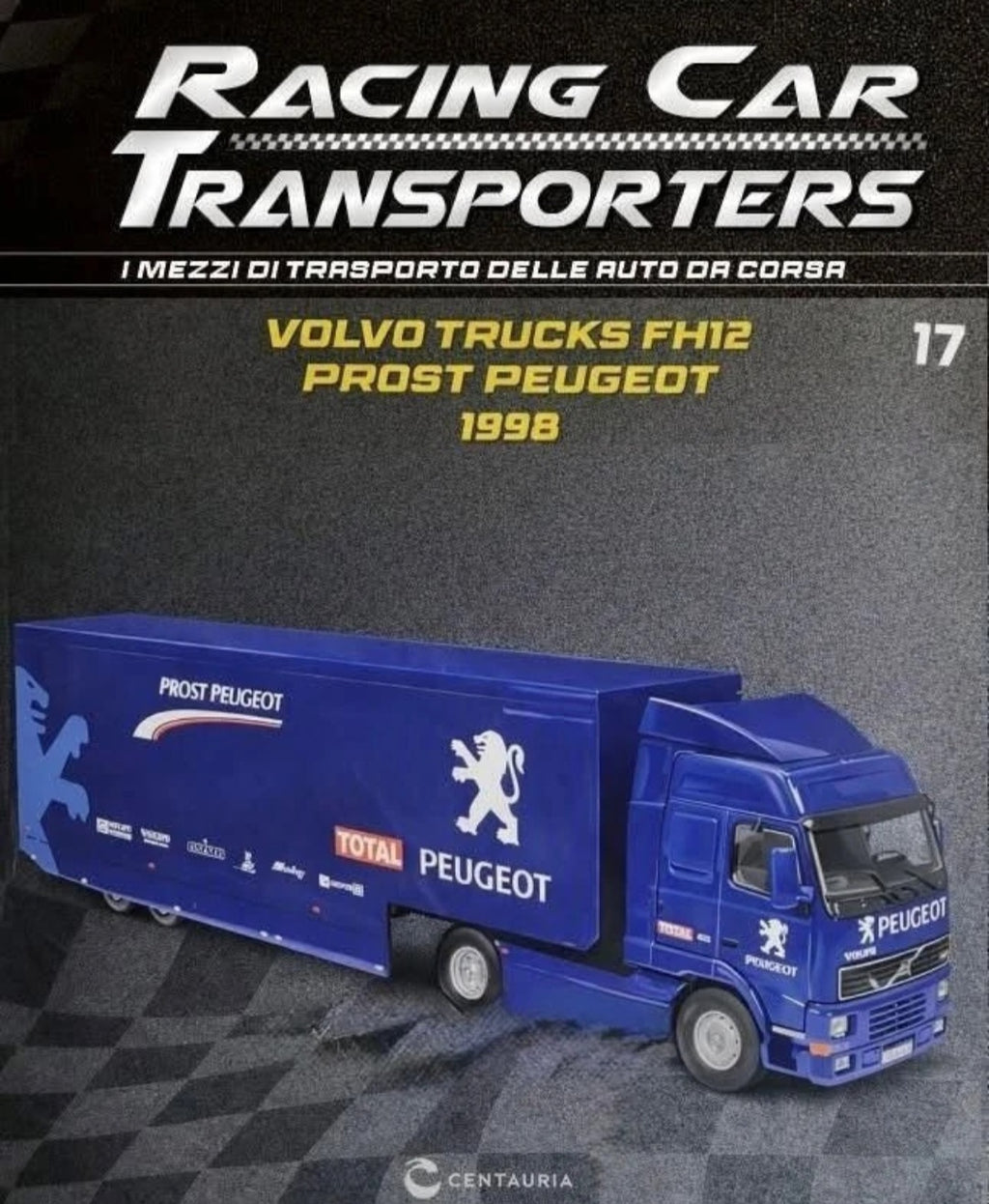Volvo FH12 Prost Peugeot 1998 1:43 Camion Racing Car Transporters
