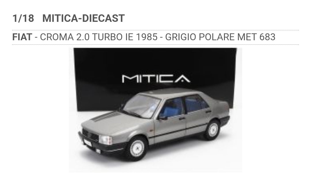 1/18 Mitica diecast Fiat Croma 2.0 Turbo IE 1985