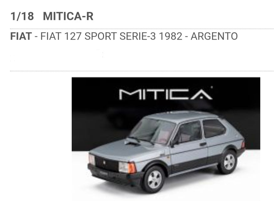 1/18 Mitica-R Fiat 127 Sport Serie 3 - 1982